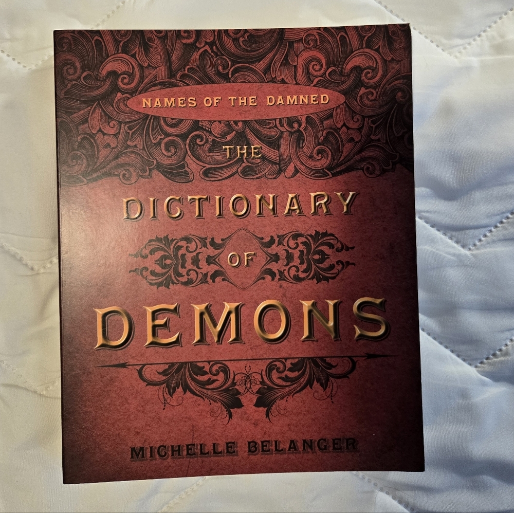 The Dictionary of Demons Demonology Book